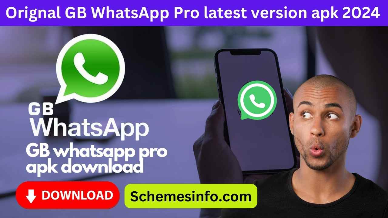 Orignal GB WhatsApp Pro latest version apk 2024/Download GB whatsapp pro - original gb whatsapp pro apk download